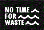 No Time For Waste Logo
