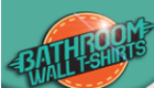 Bathroom Wall TShirts Discount